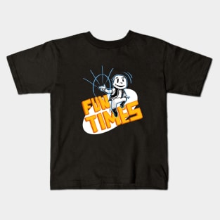 Fun Times Kids T-Shirt